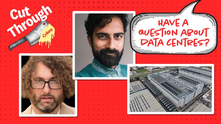CALL OUT: We want your data centre questions for Ketan Joshi and Ben Eltham